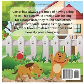 The Adventures of Carter and Frankie: How A Small Act of Kindness Goes A Long Way